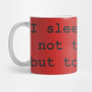 I sleep Mug
